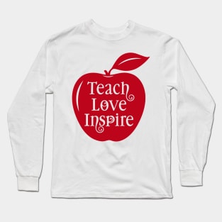 Teach Love Inspire Long Sleeve T-Shirt